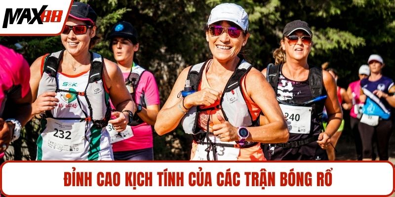 Đỉnh cao kịch tính của các trận bóng rổ