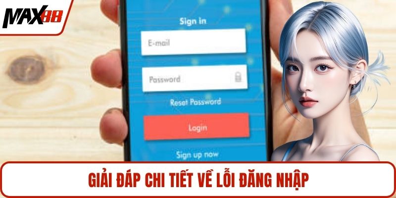 Giải đáp chi tiết về lỗi đăng nhập